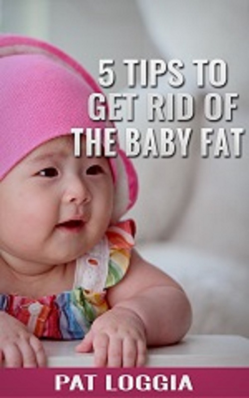 Product picture 5 Tips To Get Rid Of The Baby Fat