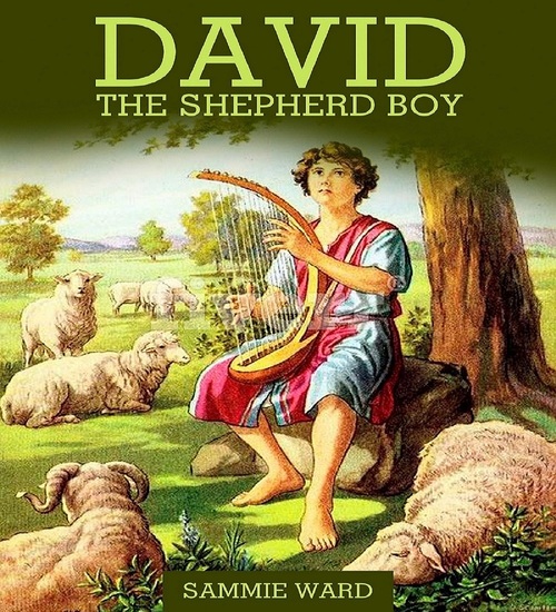 Product picture David The Shepherd Boy by Sammie Ward